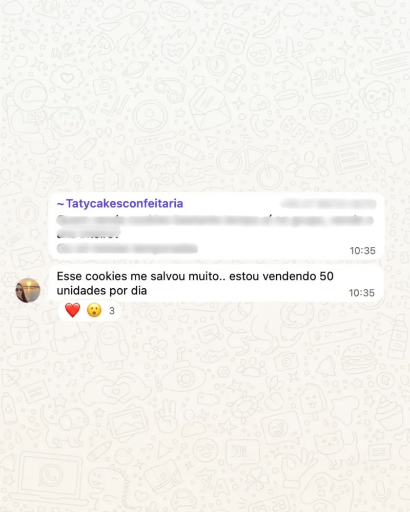 Mensagem da Taty Cakes: estou vendendo 50 unidades por dia